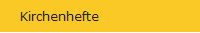 Kirchenhefte